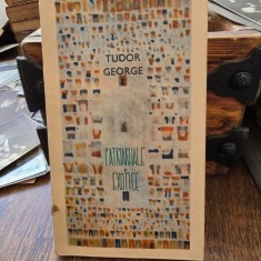 Patriarhale si exotice - Tudor George