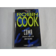 COMA (in limba italiana) - Robin COOK