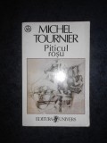 MICHEL TOURNIER - PITICUL ROSU, Alta editura