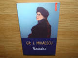 RUSOAICA -GIB.I.MIHAESCU ED.POLIROM 2004