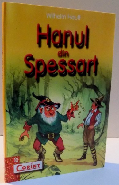 HANUL DIN SPESSART de WILHELM HAUFF , 2002