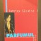 PARFUMUL - PATRICK SUSKIND