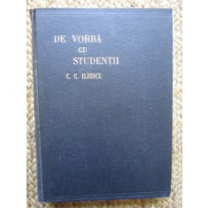 CONSTANTIN C. ILIESCU - DE VORBA CU STUDENTII {1944}