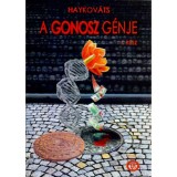 A Gonosz g&eacute;nje - Haykov&aacute;ts