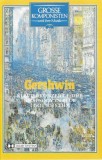 George Gershwin - Klavierkonzert F-Dur / Rhapsody In Blue / I Got Rhythm, Caseta audio