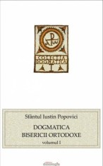 Dogmatica Bisericii Ortodoxe (vol. I) - Editura Doxologia