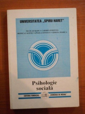 PSIHOLOGIE SOCIALA de NICOLAE RADU , CARMEN FURTUNA ...1998 foto