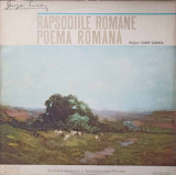Disc vinil, LP. RAPSODIILE ROMANE. POEMA ROMANA-GEORGE ENESCU