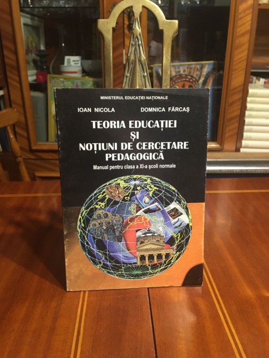 Necula, Farcas - Teoria Educatiei si Notiuni de Cercetare Pedagogica (1999)