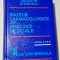 BAZELE FARMACOLOGICE ALE PRACTICII MEDICALE - V. STROESCU - Editia a VII-a
