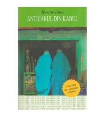 Asne Seierstad - Anticarul din Kabul - 114684 foto