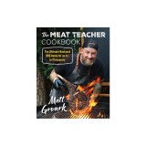 The Meat Teacher Cookbook