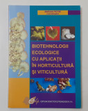 Marian Petre Biotehnologii Ecologice Cu Aplicatii In Horticultura Si Viticultura