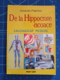 De la Hippocrate-ncoace - Octavian Popescu - Caleidoscop medical 2001 Fiat Lux