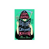 A Grim Reaper's Guide to Catching a Killer