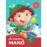 A csintalan man&oacute; - Kedvenc mes&eacute;im