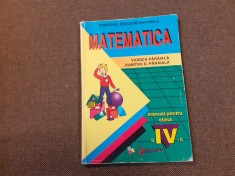 MATEMATICA MANUAL PENTRU CLASA A IV-A - Viorica Paraiala, Dumnitru D. Paraiala