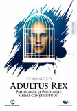 Adultus Rex | Zeno Gozo