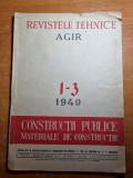 Revista AGIR ianuarie 1949-inceputul constructiei canalului dunare marea neagra