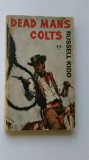 Dead Man&#039;s Colts - Russell Kidd (5+1)5