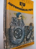 Eu si automobilul meu - Leonid Lihodeen