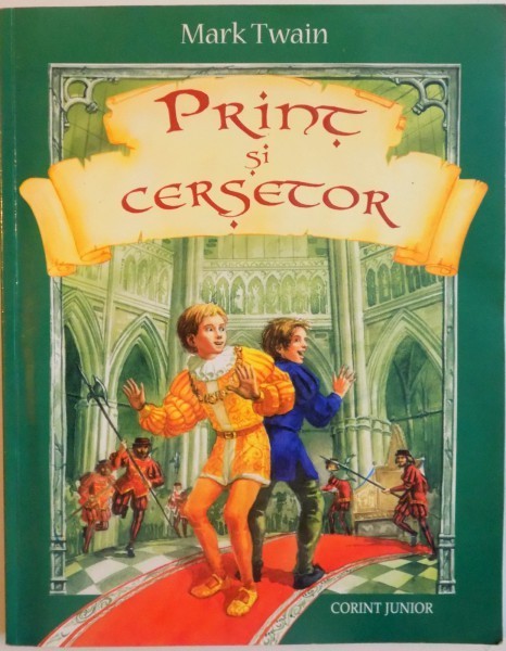 PRINT SI CERSETOR de MARK TWAIN , 2005