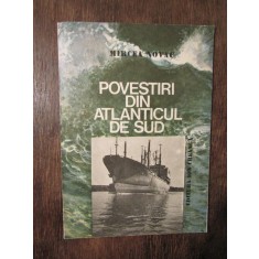 Povestiri din Atlanticul de Sud - Mircea Novac