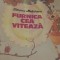 FURNICA CEA VITEAZA