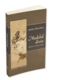 Modelul divin - Ultimele cuvinte - Biruinta asupra mortii - Baird T. Spalding, Elena Gugian