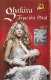 Shakira - Fijaci&oacute;n Oral (Vol. 1), Caseta audio