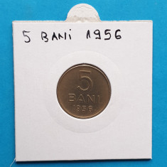 Moneda din RPR - Republica Populara Romana 5 Bani 1956 in stare foarte buna