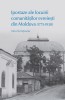Ipostaze Locuirii Comunități Evreiești Moldova 1775-1930, Irina Nemteanu, 304 Pagini, 300 Ilustrații, Arhitectură