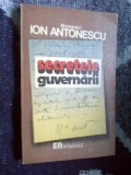 E0d Maresalul ION ANTONESCU - Secretele Guvernarii