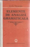 Analiza Gramatica de G. G. Neamtu, Editura Stiintifica Enciclopedica 1989, Carte Critica Literara Veche