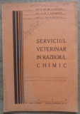 Serviciul veterinar in razboiul chimic/ 1938, Alta editura