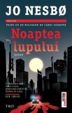 Noaptea lupului - Jo Nesbo - Trei