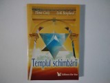 Elena Cocis, Erik Berglund - TEMPLUL SCHIMBARII ( 2007 )