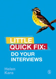 Little Quick Fix | Helen Kara, 2019, Sage Publications Ltd