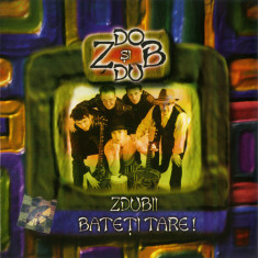 CD Zdob și Zdub – Zdubii Bateți Tare!, original