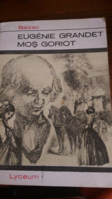Eugenie Grandet Mos Goriot H.Balzac 1968 foto