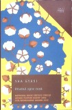 DRUMUL SPRE CASA-YAA GYASI-358037
