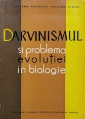 Darvinismul Si Problema Evolutiei In Biologie - Colectiv , O268