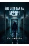 Incuietoarea marii - Giulia Haidau
