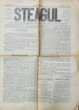 STEAGUL - FOAIA NATIONALISTILOR - DEMOCRATI DIN PRAHOVA , ANUL I , NR. 15 , 18 DECEMBRIE , 1911