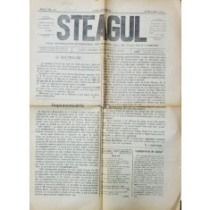 STEAGUL - FOAIA NATIONALISTILOR - DEMOCRATI DIN PRAHOVA , ANUL I , NR. 15 , 18 DECEMBRIE , 1911