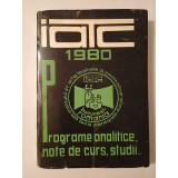 IATC 1980: Programe analitice, note de curs, studii