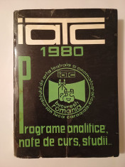 IATC 1980: Programe analitice, note de curs, studii foto