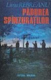 Cumpara ieftin Padurea spinzuratilor - 1992 - Liviu Rebreanu (O14)