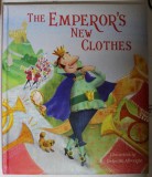 THE EMPEROR &#039;S NEW CLOTHES , illustrated by DEBORAH ALLWRIGHT , retold by KATHERINE SULLY , 2014