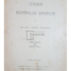 George Popoviciu - Istoria romanilor banateni (editia 1904)